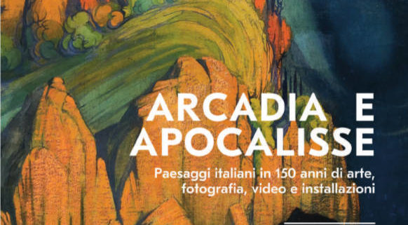 Arcadia e Apocalisse Paesaggi Italiani PALPPontedera