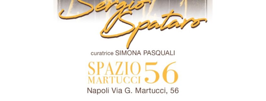 Sergio Spataro - 34 - INTENTART - Spazio Martucci 56 - Napoli