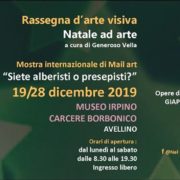 NATALE AD ARTE 2019 - Mail Art - MUSEO IRPINO CARCERE BORBONICO - AVELLINO