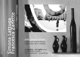 Simona Lattuga e Francesca Zanette ARTESPAZIOTEMPO - VENEZIA