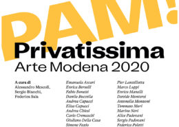 PAM! - PRIVATISSIMA - Arte Modena 2020